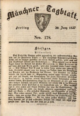Münchener Tagblatt Freitag 30. Juni 1837