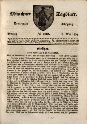 Münchener Tagblatt Montag 13. Mai 1839