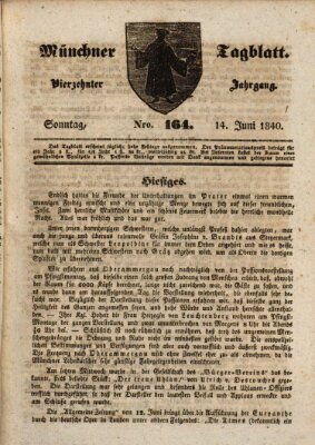 Münchener Tagblatt Sonntag 14. Juni 1840