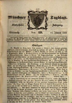 Münchener Tagblatt Mittwoch 13. Januar 1841
