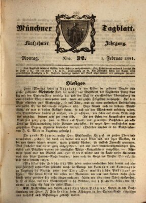 Münchener Tagblatt Montag 1. Februar 1841