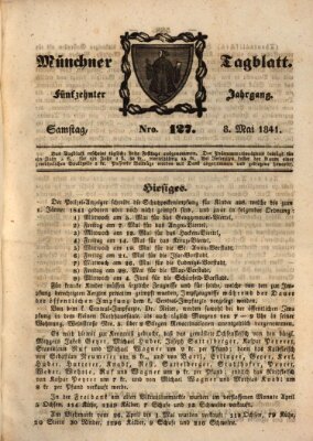 Münchener Tagblatt Samstag 8. Mai 1841