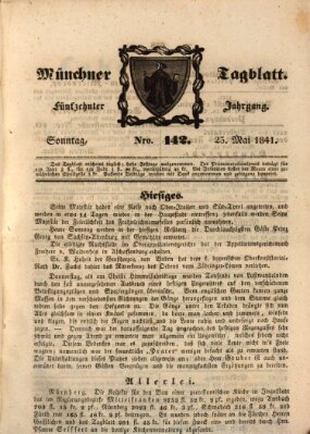 Münchener Tagblatt Sonntag 23. Mai 1841