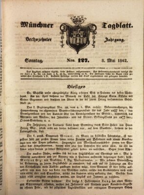 Münchener Tagblatt Sonntag 8. Mai 1842