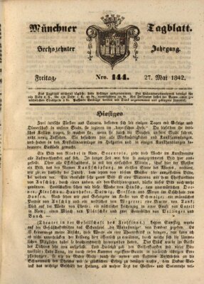 Münchener Tagblatt Freitag 27. Mai 1842