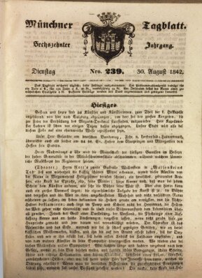 Münchener Tagblatt Dienstag 30. August 1842