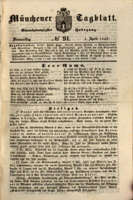 Münchener Tagblatt Donnerstag 1. April 1847