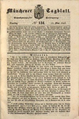 Münchener Tagblatt Samstag 15. Mai 1847