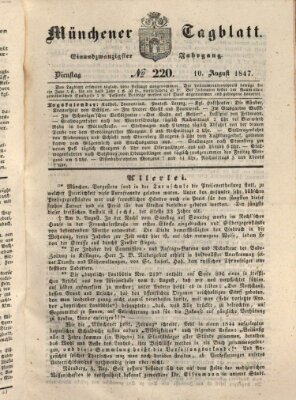 Münchener Tagblatt Dienstag 10. August 1847