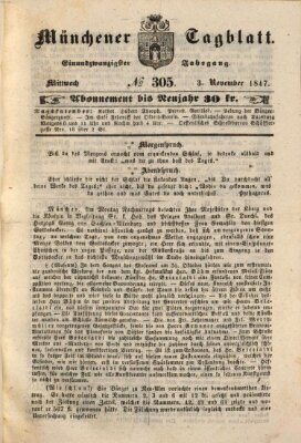 Münchener Tagblatt Mittwoch 3. November 1847