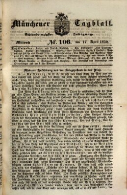 Münchener Tagblatt Mittwoch 17. April 1850