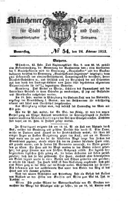 Münchener Tagblatt für Stadt und Land (Münchener Tagblatt) Donnerstag 24. Februar 1853