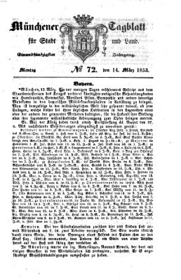 Münchener Tagblatt für Stadt und Land (Münchener Tagblatt) Montag 14. März 1853