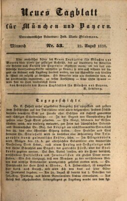 Neues Tagblatt für München und Bayern Mittwoch 22. August 1838