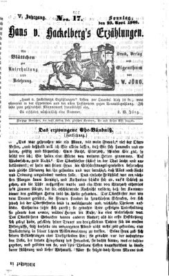 Hans von Hackelberg's Erzählungen Sonntag 29. April 1866