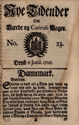 Nye tidender om laerde og curieuse sager Donnerstag 6. Juni 1726
