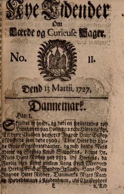 Nye tidender om laerde og curieuse sager Donnerstag 13. März 1727