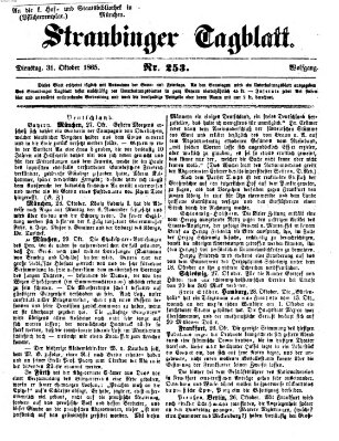 Straubinger Tagblatt Dienstag 31. Oktober 1865