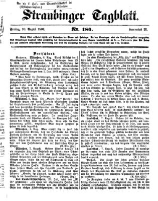 Straubinger Tagblatt Freitag 10. August 1866