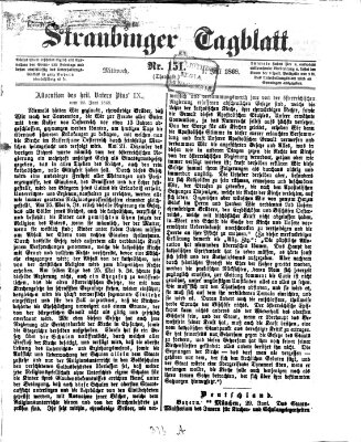 Straubinger Tagblatt Mittwoch 1. Juli 1868