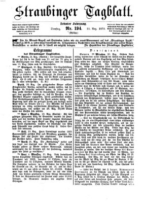 Straubinger Tagblatt Dienstag 23. August 1870