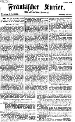 Fränkischer Kurier Sonntag 8. Juni 1856