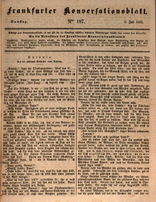Frankfurter Konversationsblatt (Frankfurter Ober-Post-Amts-Zeitung) Samstag 9. Juli 1842