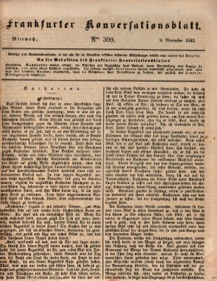 Frankfurter Konversationsblatt (Frankfurter Ober-Post-Amts-Zeitung) Mittwoch 9. November 1842