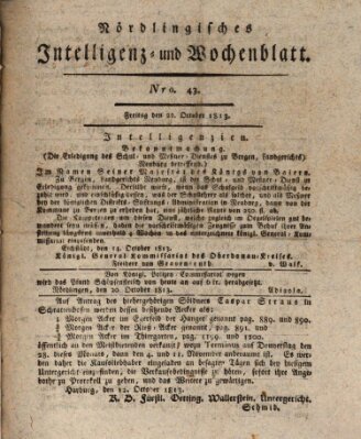 Nördlingisches Intelligenz- und Wochenblatt (Intelligenzblatt der Königlich Bayerischen Stadt Nördlingen) Freitag 22. Oktober 1813