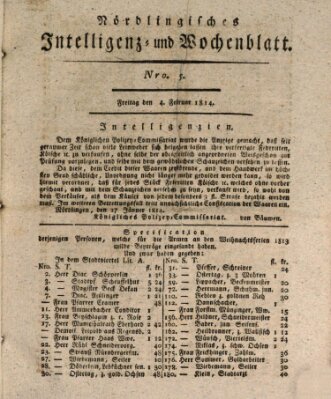 Nördlingisches Intelligenz- und Wochenblatt (Intelligenzblatt der Königlich Bayerischen Stadt Nördlingen) Freitag 4. Februar 1814