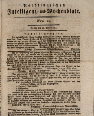 Nördlingisches Intelligenz- und Wochenblatt (Intelligenzblatt der Königlich Bayerischen Stadt Nördlingen) Freitag 25. März 1814