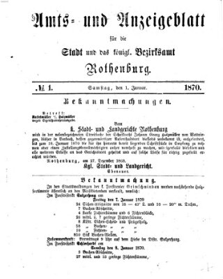 Amts- und Anzeigenblatt für die Stadt und das Königl. Bezirksamt Rothenburg Samstag 1. Januar 1870
