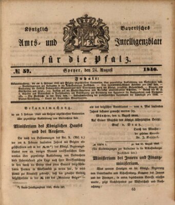 Königlich bayerisches Amts- und Intelligenzblatt für die Pfalz Montag 24. August 1846
