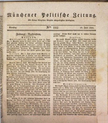 Münchener politische Zeitung (Süddeutsche Presse) Dienstag 16. Juni 1829