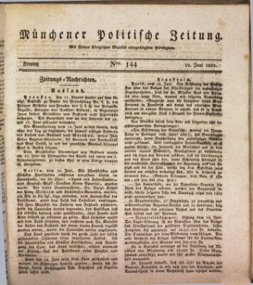 Münchener politische Zeitung (Süddeutsche Presse) Freitag 19. Juni 1829
