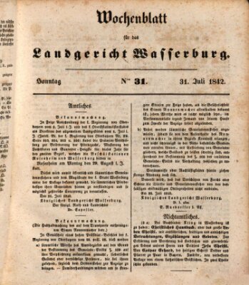 Wochenblatt für das Landgericht Wasserburg (Wasserburger Wochenblatt) Sonntag 31. Juli 1842