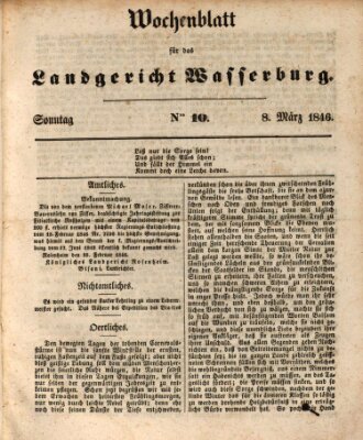 Wochenblatt für das Landgericht Wasserburg (Wasserburger Wochenblatt) Sonntag 8. März 1846