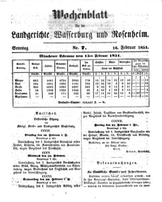 Wochenblatt für die Landgerichte Wasserburg und Rosenheim (Wasserburger Wochenblatt) Sonntag 16. Februar 1851