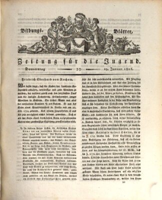 Bildungsblätter oder Zeitung für die Jugend Donnerstag 23. Januar 1806