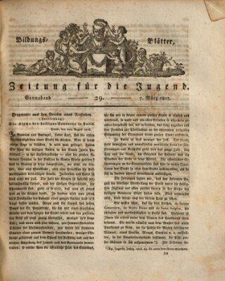 Bildungsblätter oder Zeitung für die Jugend Samstag 7. März 1807