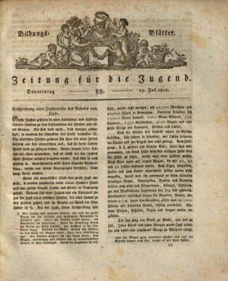 Bildungsblätter oder Zeitung für die Jugend Donnerstag 23. Juli 1807