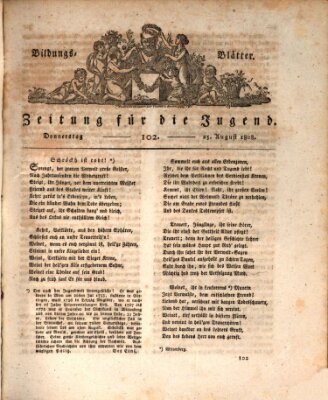 Bildungsblätter oder Zeitung für die Jugend Donnerstag 25. August 1808