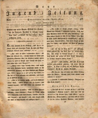 Neue Jugendzeitung (Bildungsblätter oder Zeitung für die Jugend) Samstag 21. April 1810