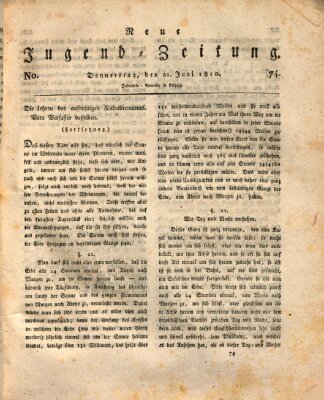 Neue Jugendzeitung (Bildungsblätter oder Zeitung für die Jugend) Donnerstag 21. Juni 1810