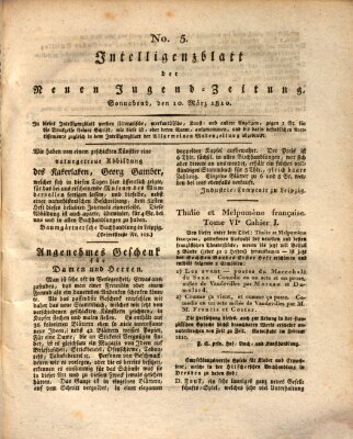Neue Jugendzeitung (Bildungsblätter oder Zeitung für die Jugend) Samstag 10. März 1810