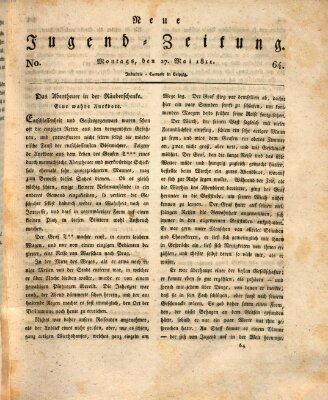 Neue Jugendzeitung (Bildungsblätter oder Zeitung für die Jugend) Montag 27. Mai 1811