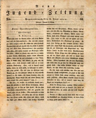 Neue Jugendzeitung (Bildungsblätter oder Zeitung für die Jugend) Donnerstag 6. Juni 1811