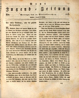 Neue Jugendzeitung (Bildungsblätter oder Zeitung für die Jugend) Montag 23. September 1811