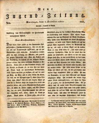 Neue Jugendzeitung (Bildungsblätter oder Zeitung für die Jugend) Montag 7. Oktober 1811