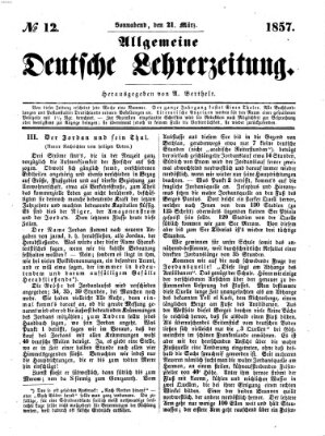 Allgemeine deutsche Lehrerzeitung Samstag 21. März 1857